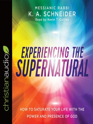 cover image of Experiencing the Supernatural